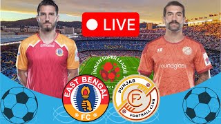 🔴LIVE🔴  east bengal vs punjab fc  ISL 202425 Match  Football  ISL Match Live today [upl. by Akiwak]