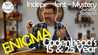 Independent Scotch Releases Cadenheads Enigma  15 and 25 Year Tasting [upl. by Nallaf336]