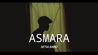 ASMARA  SETIA BAND cover agusriansyah [upl. by Kettie]