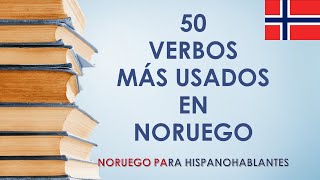 APRENDER NORUEGO  50 VERBOS MÁS USADOS [upl. by Ebocaj]