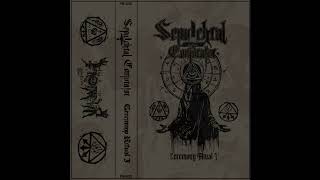 Sepulchral Conjurator Ecuador  Ceremony Ritual I Demo 2024 [upl. by Schnell]