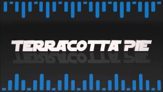 Terracotta Pie  Intro by Ranin [upl. by Kingston]