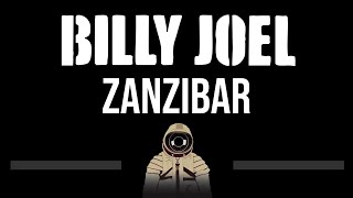 Billy Joel • Zanzibar CC 🎤 Karaoke Instrumental [upl. by Gratt]