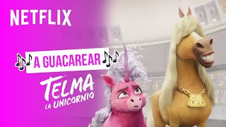 A guacarear video musical  Telma la unicornio  Netflix [upl. by Brandi39]