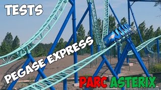 Tests PEGASE EXPRESS  Parc Astérix [upl. by Onateyac]