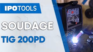 👨‍🏭 IPOTOOLS TIG 200PD  SOUDAGE [upl. by Ivor]