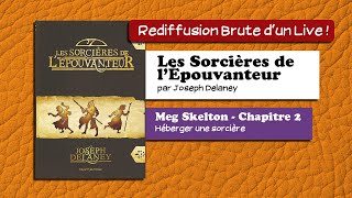 🔴📙🔊 Les sorcières de lÉpouvanteur Meg Skelton  2  Héberger une sorcière  Livre Audio [upl. by Aicats]