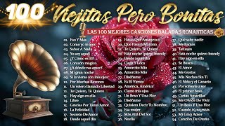 Viejitas Pero Bonitas Romanticas En Espanol🌹Las 100 Canciones Romanticas Inmortales🌹Grandes Éxitos [upl. by Lanctot]