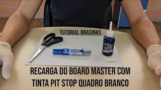 Tutorial Brasinks  recarga do Board Master com tinta Pit Stop Quadro Branco [upl. by Llehctim599]