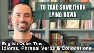 Lesson 97  Idioms Phrasal Verbs amp Collocations  English Quick Tips [upl. by Ettennej271]