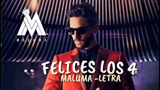 Maluma  Felices los 4 Letra [upl. by Jud627]