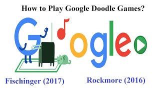 Popular Google Doodle Games How to Play Google Doodle Games RockmoreFischinger Play at Home [upl. by Yenal]