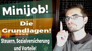 Die Grundlagen des Minijob  Geringfügig Beschäftigte [upl. by Neelyar283]