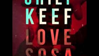 Chief Keef Love Sosa Clean [upl. by Anuhsal690]