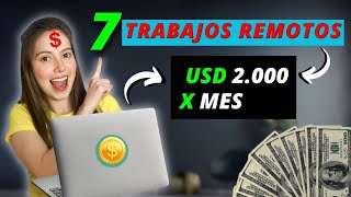 7 TRABAJOS desde Casa 2024  para GANAR dinero USD 2000 x MES  Trabajos en linea sin experiencia [upl. by Bret281]