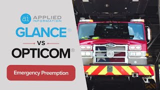 Glance® vs Opticom® Emergency Preemption [upl. by Rayham]