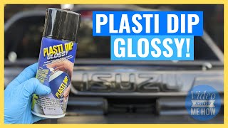 PLASTI DIP GLOSSY new  How To  Overview  We plastidip the DMAX [upl. by Natty817]