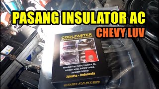 Pasang INSULATOR PANAS SELANG AC Chevrolet Luv [upl. by Qiratla746]