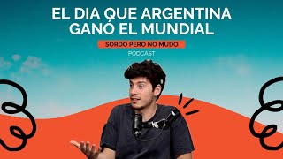 11 El día que Argentina gano el mundial [upl. by Ayikan591]