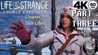 PART 03  Chapter 1 Still Life Reawakening Life Is Strange Double Exposure [upl. by Sacul]