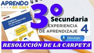 📕RESOLUCIÓN CARPETA DE RECUPERACIÓN APRENDO EN CASA EXPERIENCIA DE APRENDIZAJE 04 3°SECUNDARIA [upl. by Kcinnay]