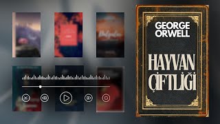 GEORGE ORWELL  Hayvan Çiftliği Sesli Kitap [upl. by Junji]