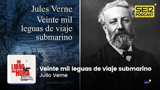 Un libro una hora 241  Veinte mil leguas de viaje submarino  Julio Verne [upl. by Aisatal]