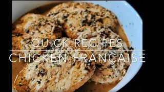 Chicken Française  Quick amp Easy Recipe [upl. by Alyakcm]