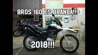 BROS 160 ES BRANCA 2018 [upl. by Amre730]