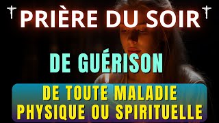 Guérison par la Prière  Une puissante prière pour guérir de toute maladie physique ou spirituelle [upl. by Dnomse]