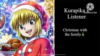 ASMR Kurapika x Listener Christmas with the Family Requested [upl. by Nalek]