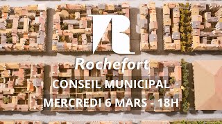 Conseil Municipal du 6 mars 2024  Ville de Rochefort [upl. by Nilyac225]