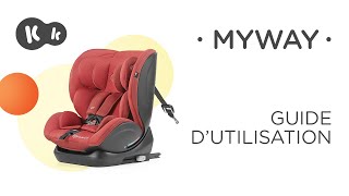 Comment installer le siègeauto 036 kg MYWAY avec ISOFIX RWF Kinderkraft  Mode d’emploi [upl. by Gussman366]