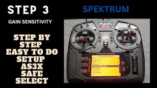 SPEKTRUM FORWARD PROGRAMMING pt 3 GAIN SENSITIVITY SET UP SAFE amp AS3X EASY TO FOLLOW ALONG EFLITE [upl. by Siusan289]