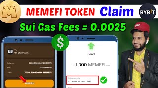 Memefi Okx MEMEFI Token Claim  Memefi Airdrop withdrawal Memefi Sui Network gas fees  Memefi [upl. by Amann883]