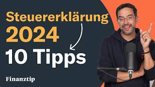 10 wichtige Tipps für die Steuererklärung 2024 [upl. by Chavez962]