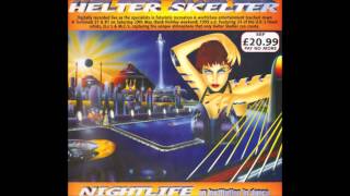 Hixxy  Helter Skelter  Nightlife 29th May 1999 [upl. by Nittirb]