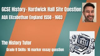 GCSE History Hardwick Hall Grade 9 answer skills for AQA site question [upl. by Annayad662]