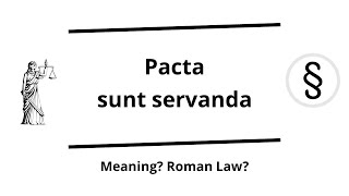 Pacta sunt servanda  quotAgreements must be keptquot principle of law [upl. by Imekawulo]