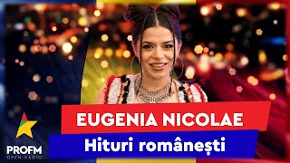 Eugenia Nicolae  Hituri românești  1 Decembrie PROFM LIVE Session [upl. by Odnumde865]