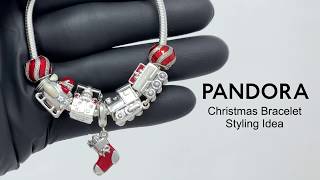 Pandora Red Christmas Bracelet Styling  Design Idea [upl. by Ialda284]