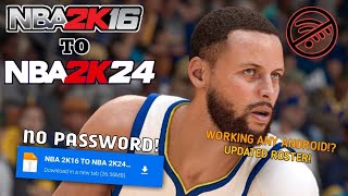 NBA 2K16 TO NBA 2K24 Updated Roster No Password No Need F1VM  New Update [upl. by Halladba]