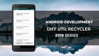 Android Studio Tutorial  Best way to update Recycler View with DiffUtils [upl. by Mattah653]