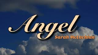 Angel In The Arms Of The Angel  Sarah McLachlan Lyrics Video [upl. by Beatriz]