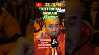 quotTOTTENHAM BAŞKANI HATTA YAPI OLDUĞUNU İDDA EDİYORquotGALATASARAY 3  2 TOTTENHAM galatasaray [upl. by Ojoj]