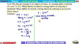 The kinetic energy of an object of mass m moving with a velocity of 5ms is 25Jwhat will be its kin [upl. by Bourn]