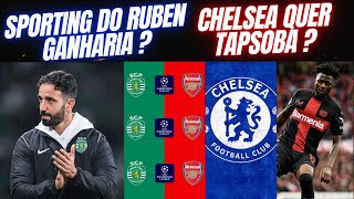 O SPORTING DO RUBEN AMORIM GANHARIA DO ARSENAL TAPSOBA NO CHELSEA [upl. by Aeresed443]