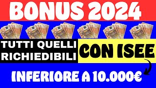 ⚠️ BONUS 2024 CON ISEE BASSO ➜ LA LISTA COMPLETA ✅ [upl. by Einegue84]