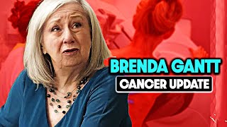 Is Brenda Gantt Still Alive Cancer and Health Update [upl. by Areip]