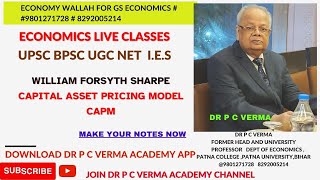 WILLIAM FORSYTH SHARPE CAPITAL ASSET PRICING MODEL [upl. by Vashtia441]